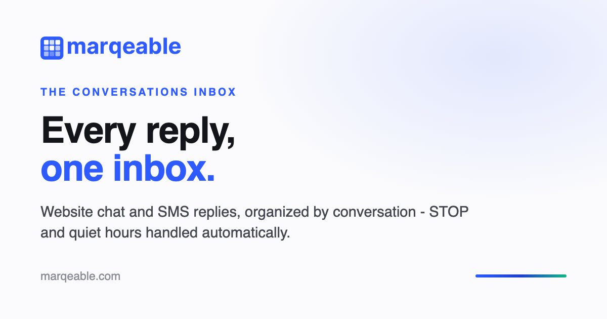 One Inbox for Website Chat & SMS Replies | Marqeable